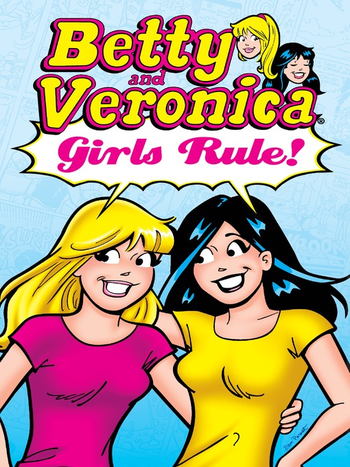 Title details for Betty & Veronica by Archie Superstars - Available
